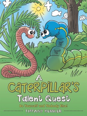 cover image of A Caterpillar's Talent Quest